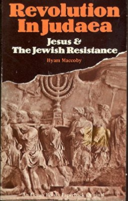 ¿Por qué dijo "dictadura del proletariado", cuando lo que realmente quiso decir era "Dios bendiga al zar”?   Jesús y la resistencia antirromana (LII)