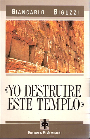 143-02 “Yo destruiré este Templo” (y II) 143-02 “Yo destruiré este Templo” (y II)