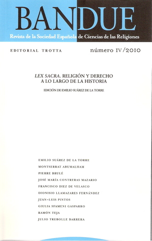 "La ley religiosa, ¿es la única posible para un estado de mayoría musulmana?": “BANDUE”. Revista de la Sociedad Española de Ciencias de las Religiones Número IV (188-01) "La ley religiosa, ¿es la única posible para un estado de mayoría musulmana?": “BANDUE”. Revista de la Sociedad Española de Ciencias de las Religiones Número IV (188-01)