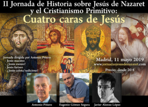  II Jornada de Historia sobre Jesús de Nazaret y el Cristianismo Primitivo, en Madrid