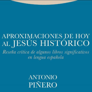 Segunda parte del libro “Aproximación al Jesús histórico” (20-2-2020. 1110) Segunda parte del libro “Aproximación al Jesús histórico” (20-2-2020. 1110)