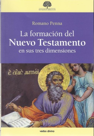 La formación del Nuevo Testamento es sus tres dimensiones (433) La formación del Nuevo Testamento es sus tres dimensiones (433)