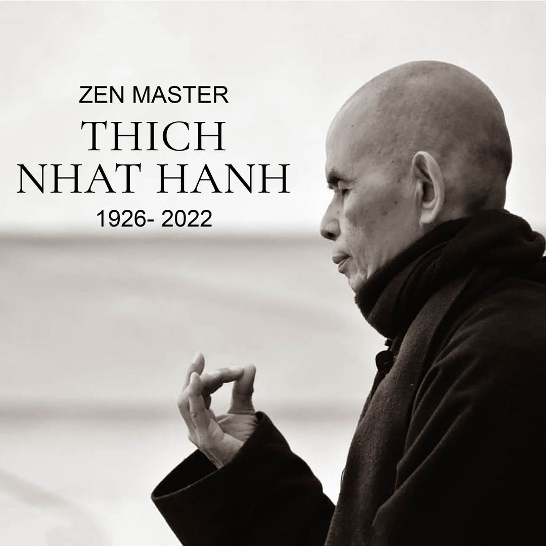 Deja su cuerpo el Maestro vietnamita, Thich Nhat Hanh a los 95 años de edad. Llamado "apóstol de la paz y la no violencia" por Martín Luther King, jr. Deja su cuerpo el Maestro vietnamita, Thich Nhat Hanh a los 95 años de edad. Llamado "apóstol de la paz y la no violencia" por Martín Luther King, jr.