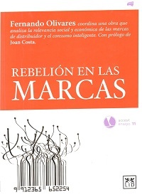 Libro Recomendado "Rebelión en las marcas"