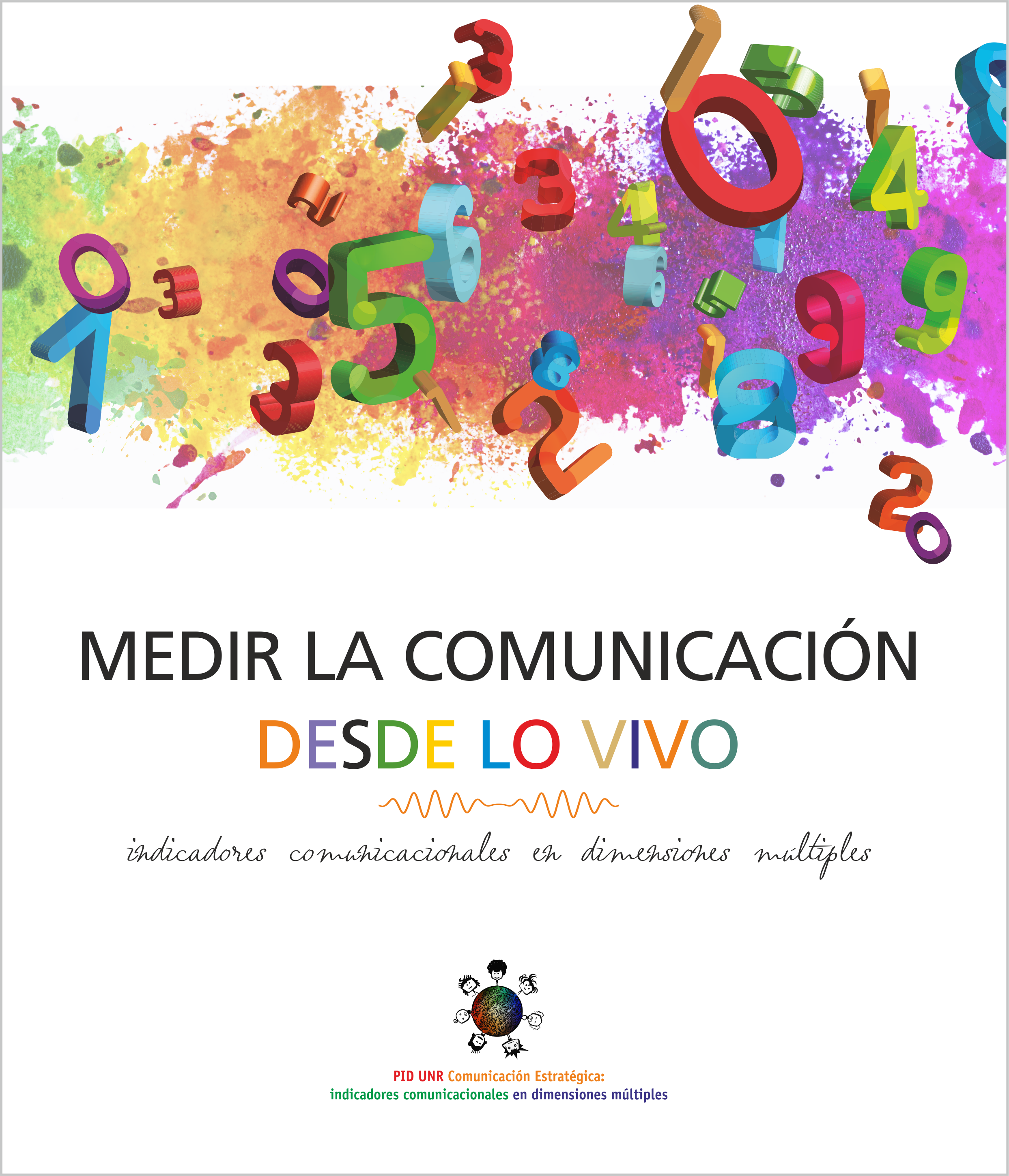 Medir la comunicación desde lo vivo