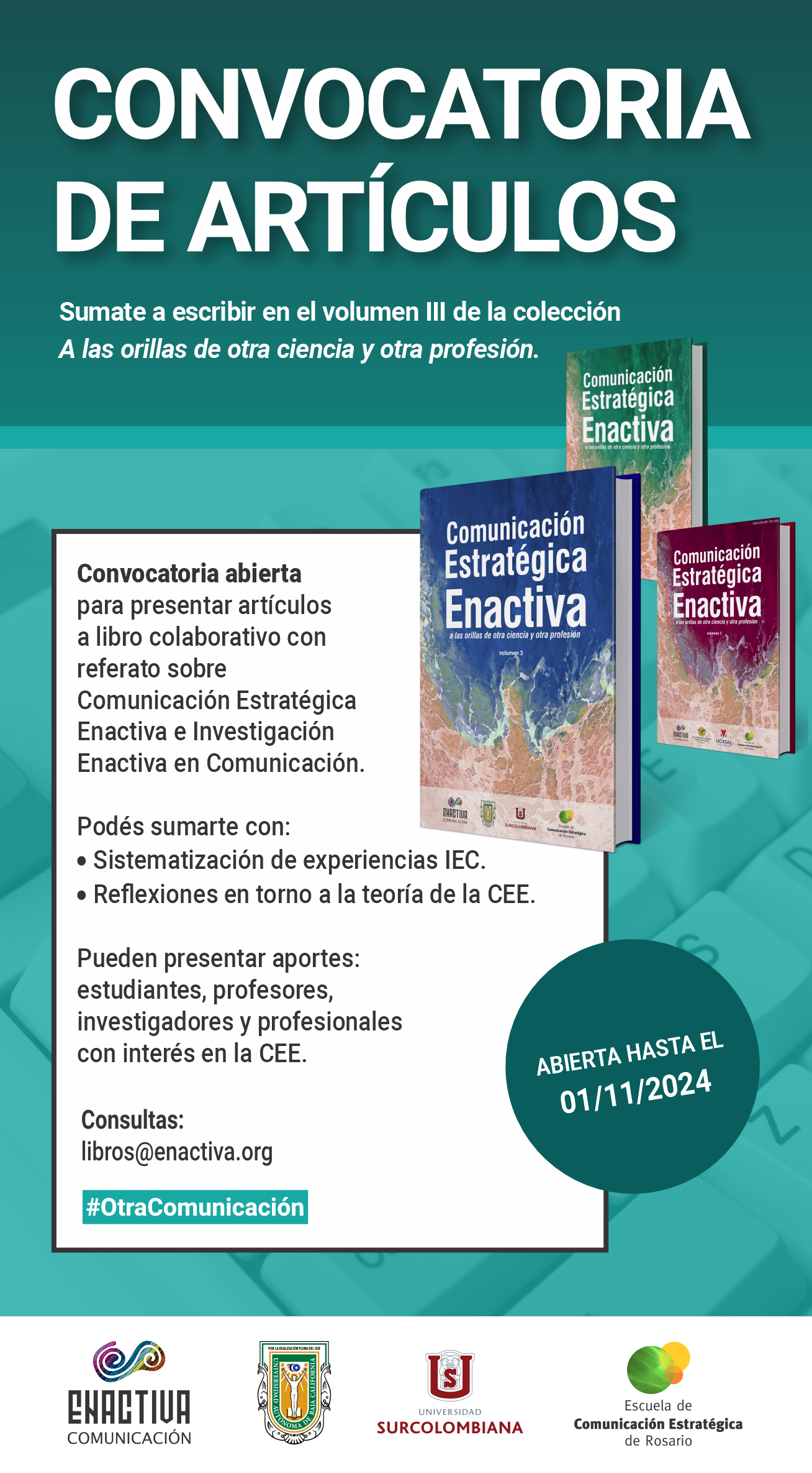 Convocatoria a artículos sobre comunicación estratégica enactiva. Convocatoria a artículos sobre comunicación estratégica enactiva.