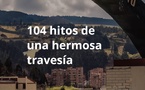 104 hitos de una hermosa travesía