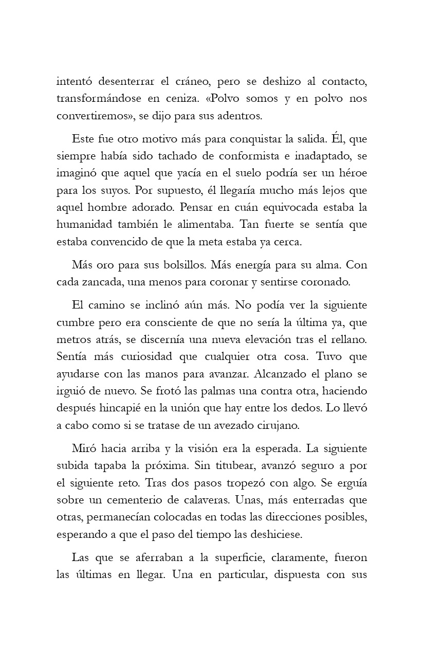 El oro en el camino.