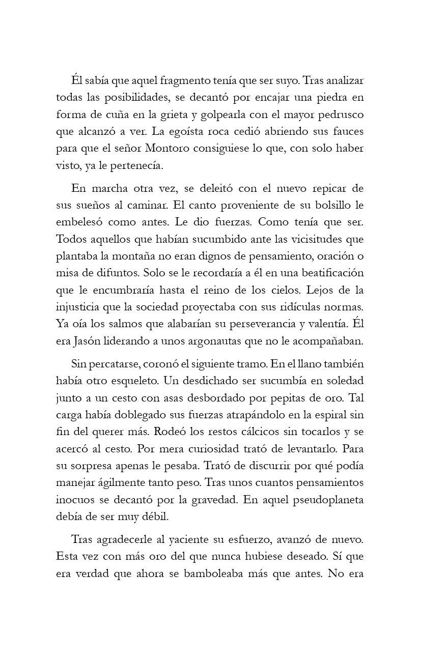 El oro en el camino.