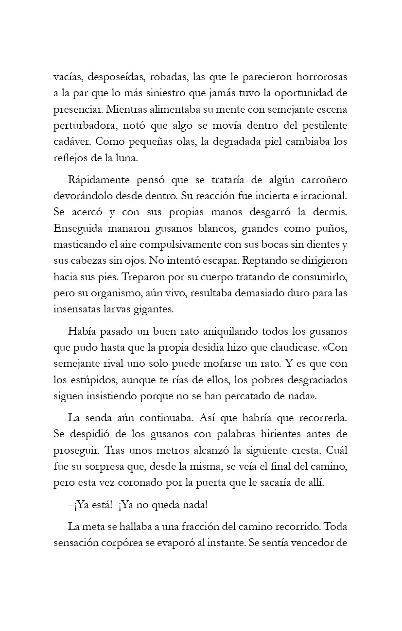 El oro en el camino.