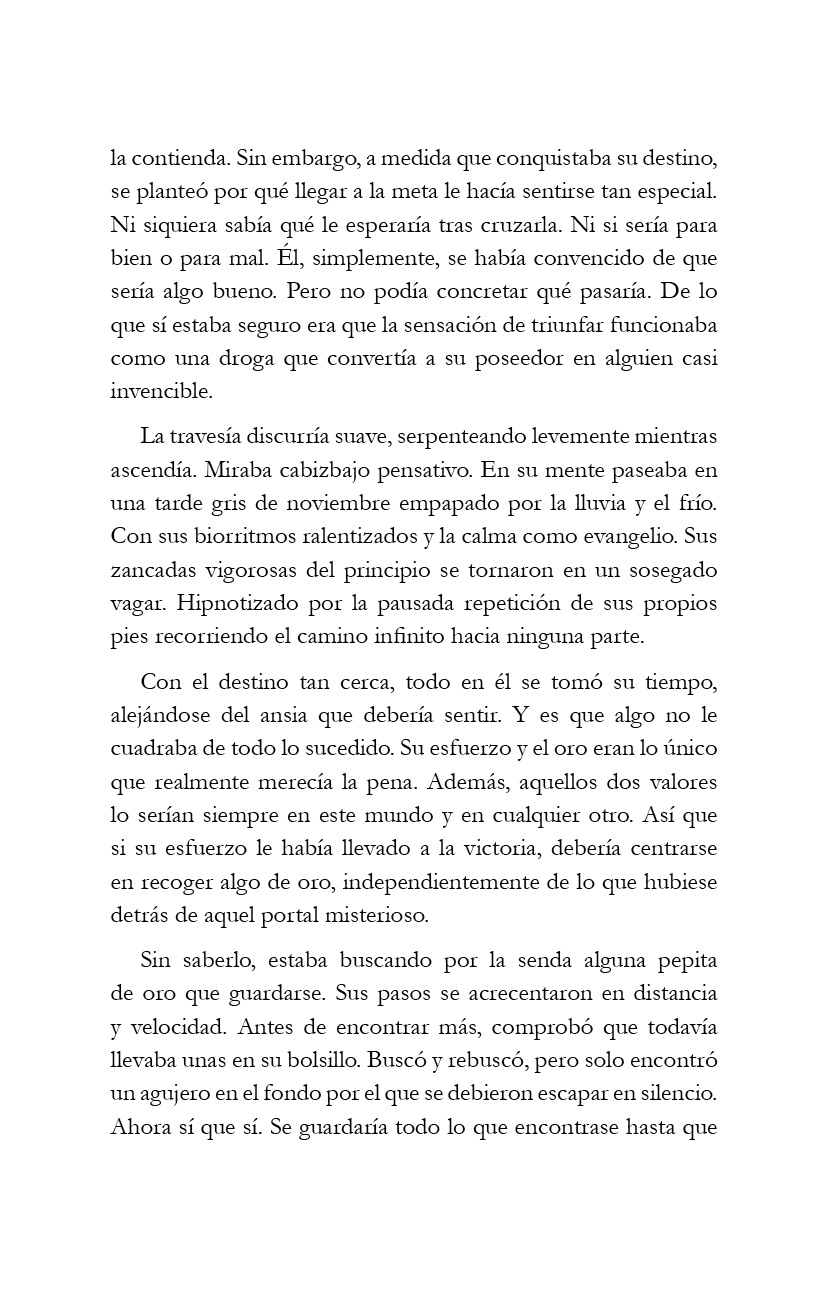 El oro en el camino.