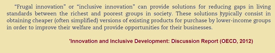 INCLUSIVE INNOVATION (INNOVACIÓN INCLUSIVA) y DESARROLLO EX-CLUSIVO: CUANDO LA MONA SE VISTE DE SEDA ... 