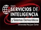 Cátedra Servicios de Inteligencia y Sistemas Democráticos Cátedra Servicios de Inteligencia y Sistemas Democráticos