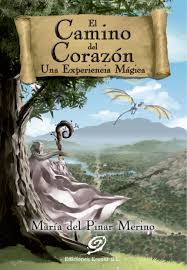 El Camino del Corazón. Una experiencia mágica