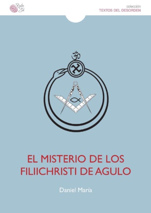 El misterio de los filiichristi de Agulo