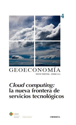 Cloud computing: la nueva frontera de servicios tecnológicos Cloud computing: la nueva frontera de servicios tecnológicos