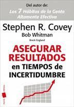 Asegurar resultados en tiempos de incertidumbre