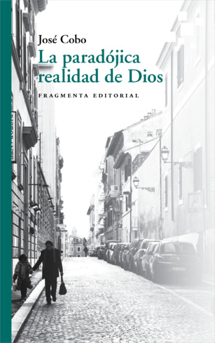 La paradójica realidad de Dios La paradójica realidad de Dios