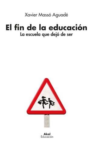 El fin de la educación El fin de la educación