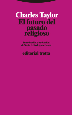 El futuro del pasado religioso El futuro del pasado religioso