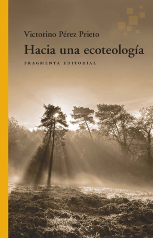 Hacia una ecoteología Hacia una ecoteología