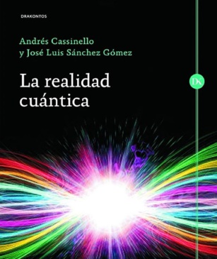 La realidad cuántica La realidad cuántica