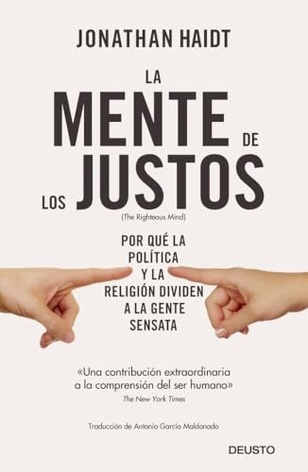 La mente de los justos (The righteous mind) La mente de los justos (The righteous mind)