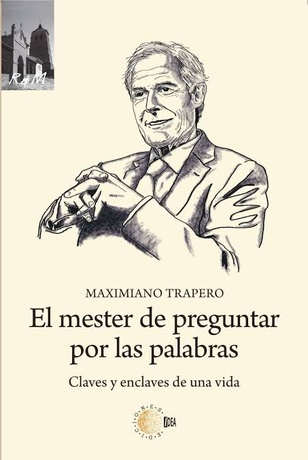 El mester de preguntar por las palabras El mester de preguntar por las palabras