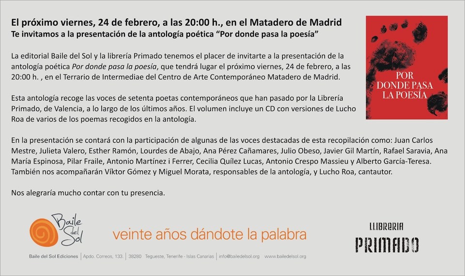 "Por donde pasa la poesía", libro que reúne a más de 70 poetas, se presenta mañana en Madrid "Por donde pasa la poesía", libro que reúne a más de 70 poetas, se presenta mañana en Madrid
