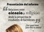 “Relaciones entre ciencia y religión, desde la perspectiva de estudiantes de bachillerato”