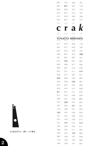 Cuenta pendiente: ‘c r a k’, un texto de Ignacio Miranda Cuenta pendiente: ‘c r a k’, un texto de Ignacio Miranda