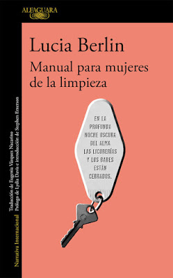 Crear nuestra propia verdad: "Manual para mujeres de la limpieza", de Lucia Berlin 