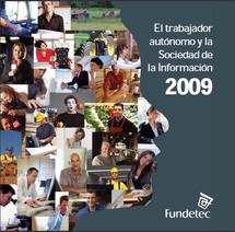 Portada del informe 'El trabajador autónomo y la sociedad de la información 2009'. Fuente: Fundetec