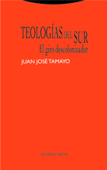 Portada del libro de Juan José Tamayo. Editorial Trotta. Portada del libro de Juan José Tamayo. Editorial Trotta.