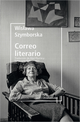 "Correo Literario" o cómo llegar a ser (o no llegar a ser) escritor, de Wisława Szymborska "Correo Literario" o cómo llegar a ser (o no llegar a ser) escritor, de Wisława Szymborska