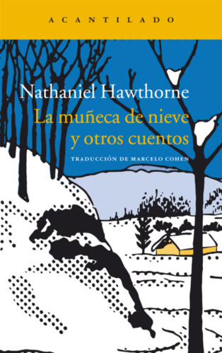 Cuentoscopia 4. No tan rancio Nathaniel Hawthorne Cuentoscopia 4. No tan rancio Nathaniel Hawthorne