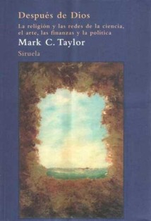 Portada del libro "Después de Dios", de Mark C. Taylor.