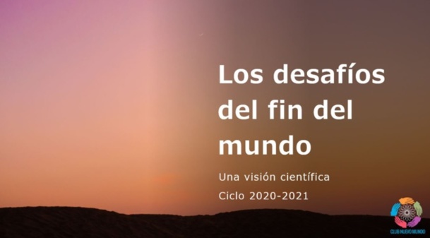 El 29 de septiembre, primera cita con la ciencia del fin del mundo El 29 de septiembre, primera cita con la ciencia del fin del mundo