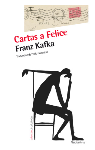 Rescatadas las quinientas “Cartas a Felice”, escritas por Kafka a su prometida 