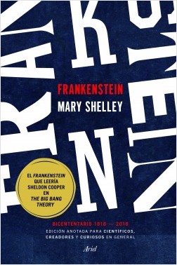 Una edición anotada para curiosos desvela el contenido científico de “Frankenstein”  
