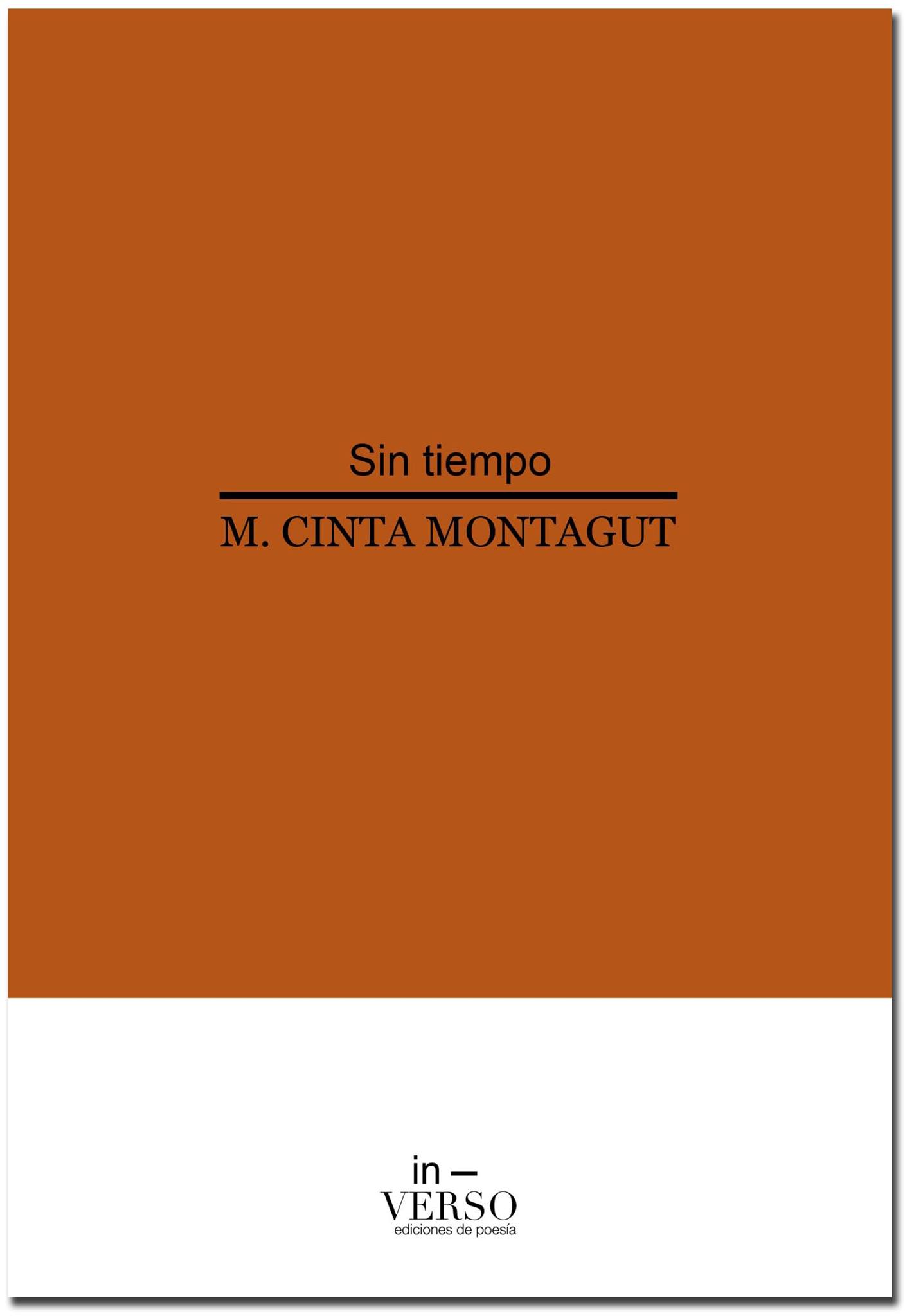 Deseo de vivir un presente continuo en “Sin tiempo”, de María Cinta Montagut