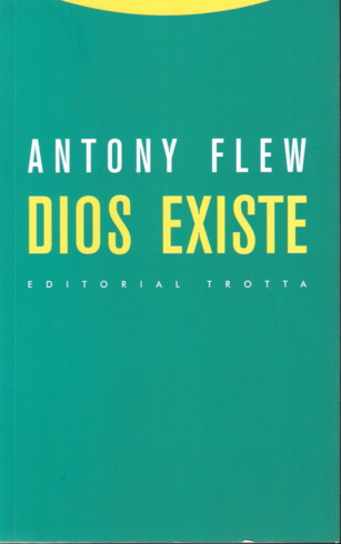 Del ateísmo al teísmo por la razón científica: El caso de Antony Flew (I)