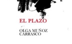 “El Plazo”: poesía al acecho de lo feroz