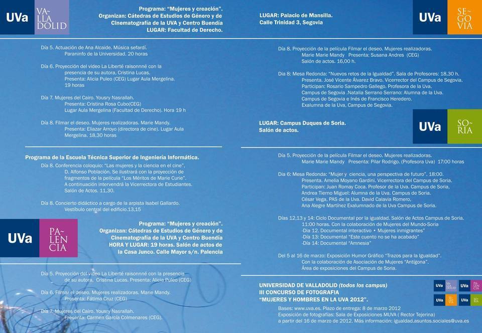 Programa del Día Internacional de la Mujer. Fuente: Universidad de Valladolid Programa del Día Internacional de la Mujer. Fuente: Universidad de Valladolid