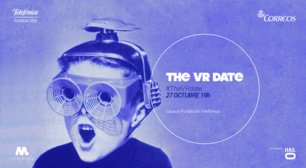 ¡Ven a The VR Date y prueba la realidad virtual!